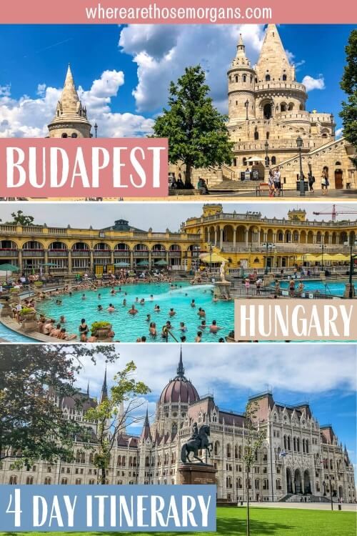 Budapest Hungary An Amazing 4 Days Itinerary Travel Guide