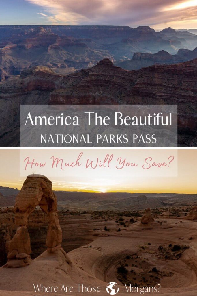 America The Beautiful Pass: Will You Save Money At US National Parks?