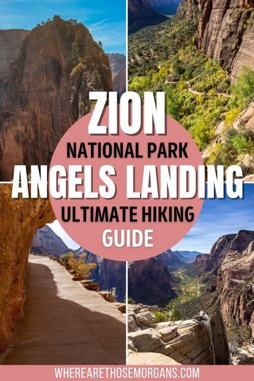Angels Landing Zion National Park Ultimate Hiking Guide