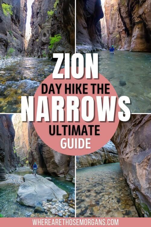 Zion National Park Day Hike The Narrows Ultimate Guide