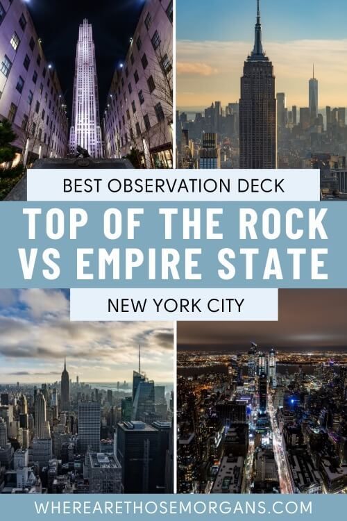 Best Observation Deck Top of the Rock vs Empire State Building New York City