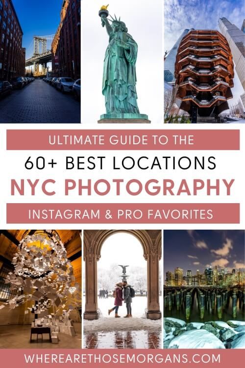 Ultimate guide to the 60+ best locations for NYC photography instagram spots and pro favorites