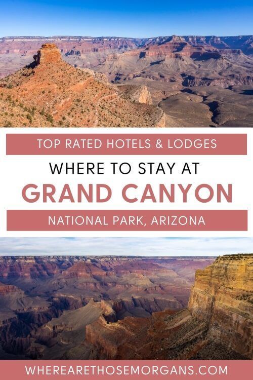 Where to stay at Grand Canyon National Park South Rim best hotels and lodges