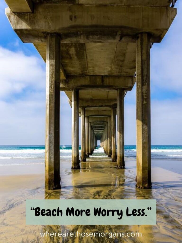 Beach pun about worrying less