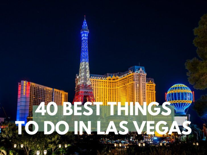 40 Fun Things To Do In Las Vegas (On + Off The Strip)