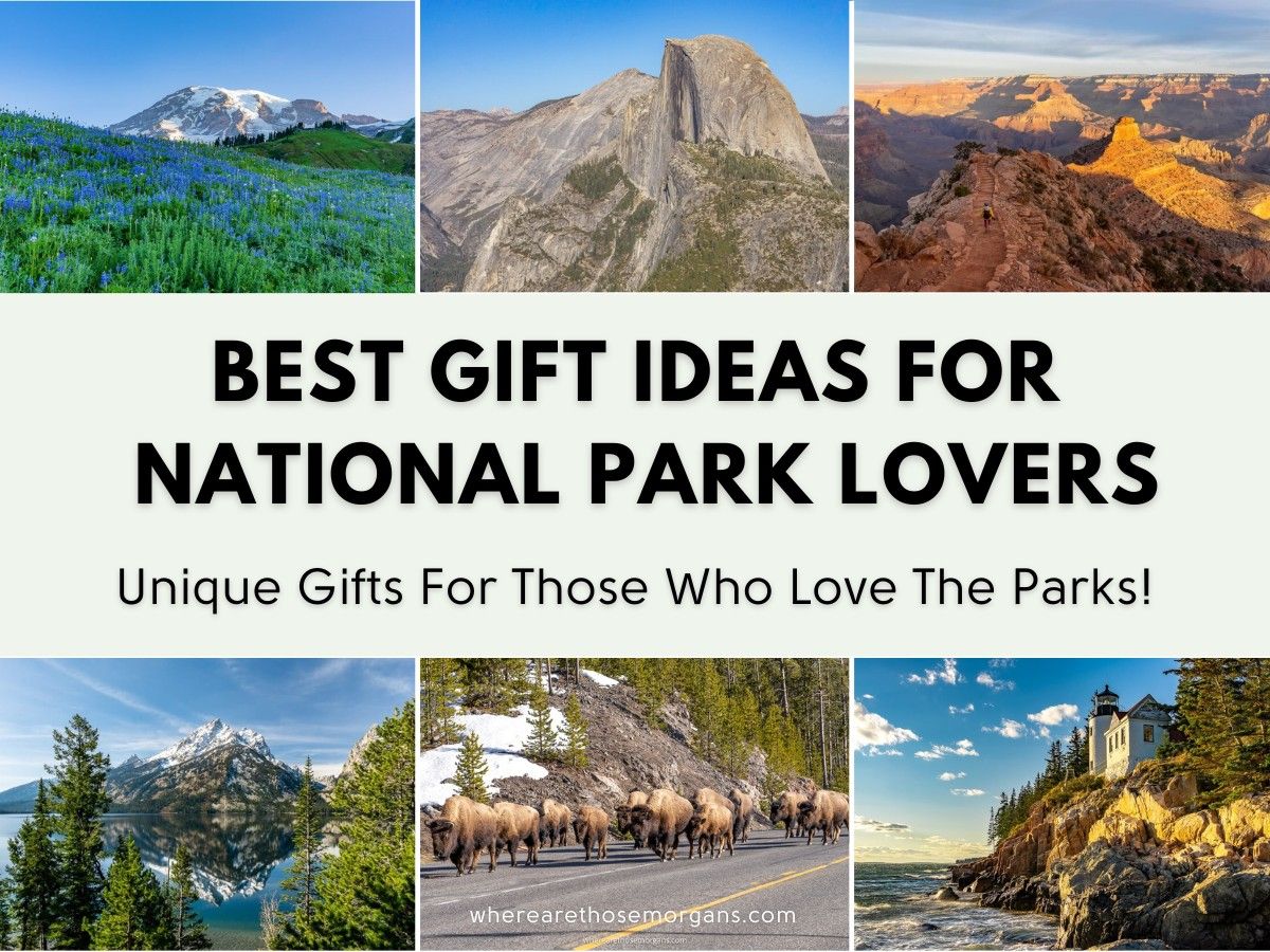 Best gift ideas for people who love the US national parks