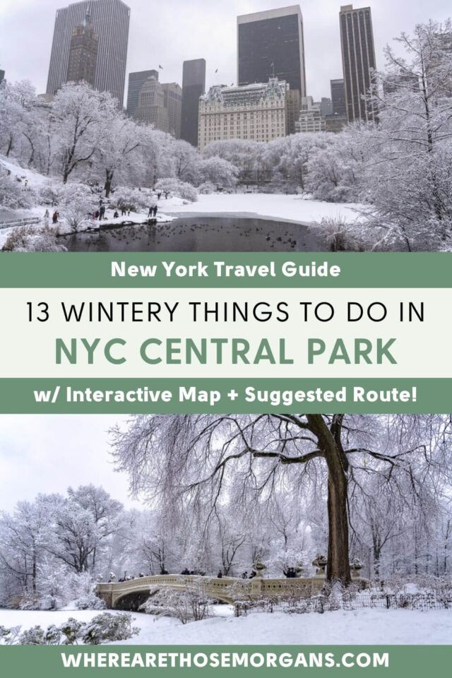 13 Best Places To Visit In Central Park In Winter