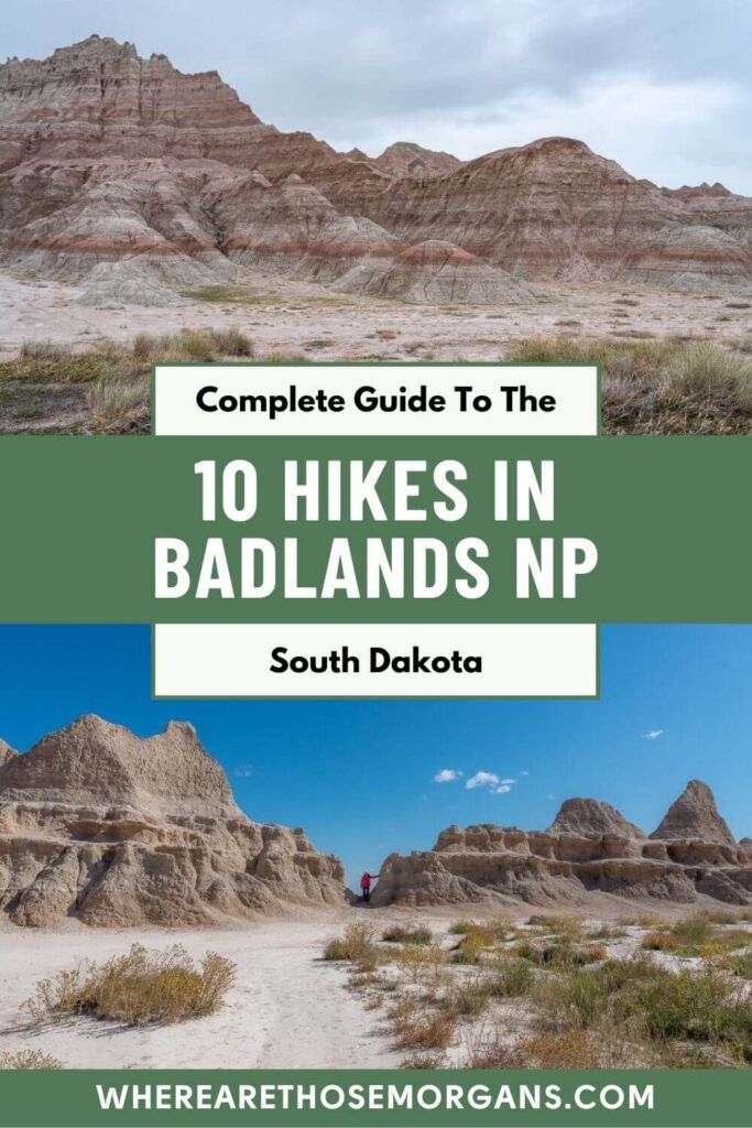 The 10 Hikes In Badlands National Park Explained