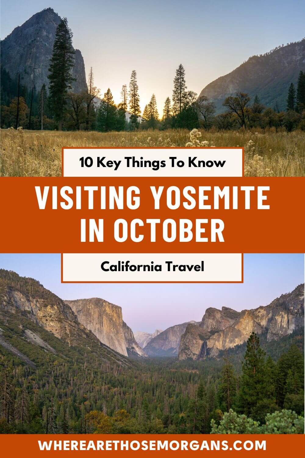 Visiting Yosemite In October: 10 Things You Need To Know